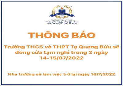 TRƯỜNG THCS VÀ THPT TẠ QUANG BỬU TẠM ĐÓNG CỬA 2 NGÀY